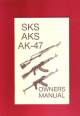SKS, AKS, AK-47 Owners Manual BK096